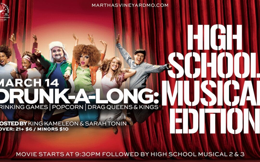 DRUNK-A-LONG: High School Musical Edition