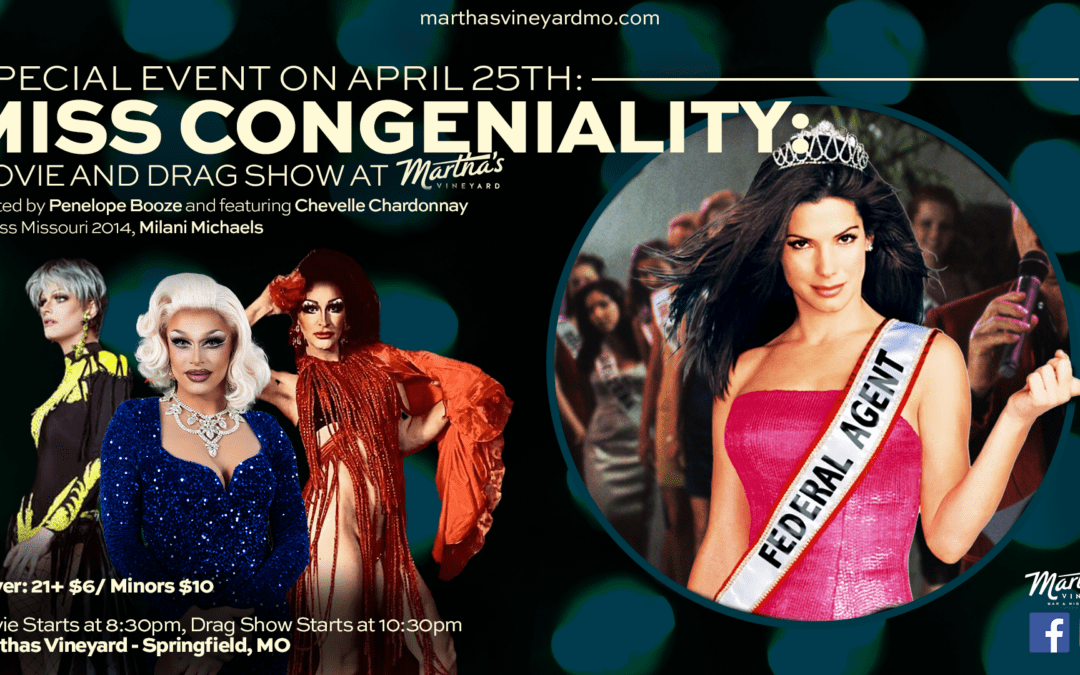 MISS CONGENIALITY: Movie and Drag