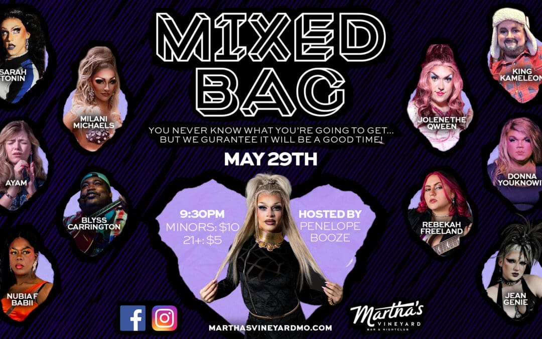 MIXED BAG Variety Show